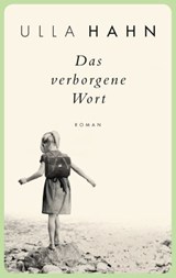 Das verborgene Wort - Ulla Hahn - 9783641135249
