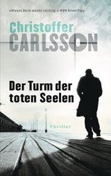 Der Turm der toten Seelen - Christoffer Carlsson - 9783641147846