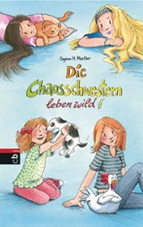 Die Chaosschwestern leben wild! - Dagmar H. Mueller - 9783641158446