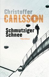 Schmutziger Schnee - Christoffer Carlsson - 9783641163457