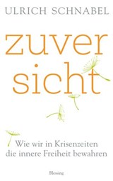 Zuversicht - Ulrich Schnabel - 9783641179809