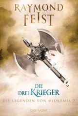 Die Legenden von Midkemia 2 - Raymond Feist ; Joel Rosenberg ; Alexander Groß - 9783641185695