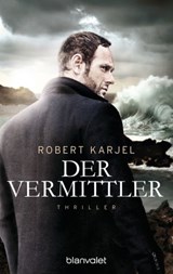 Der Vermittler - Robert Karjel - 9783641200060