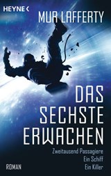 Das sechste Erwachen - Mur Lafferty - 9783641221799