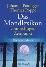 Das Mondlexikon - Johanna Paungger ; Thomas Poppe - 9783641222239