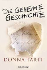 Die geheime Geschichte - Donna Tartt - 9783641225957