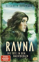 RAVNA – Die Tote in den Nachtbergen - Elisabeth Herrmann - 9783641231675