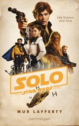 Star Wars™ Solo - Mur Lafferty - 9783641232801