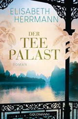 Der Teepalast - Elisabeth Herrmann - 9783641240486