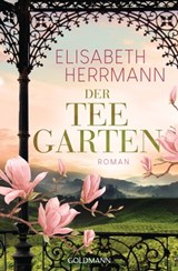 Der Teegarten - Elisabeth Herrmann - 9783641240585