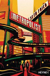 Der Metropolist - Seth Fried - 9783641241759