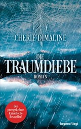 Die Traumdiebe - Cherie Dimaline - 9783641256746