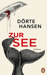 Zur See - Dörte Hansen - 9783641284978