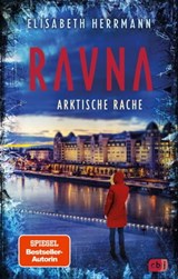 RAVNA - Arktische Rache - Elisabeth Herrmann - 9783641296735