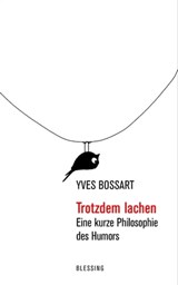Trotzdem lachen - Yves Bossart - 9783641297251