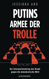 Putins Armee der Trolle - Jessikka Aro - 9783641300234