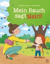 Mein Bauch sagt Nein! - Kathrin Lena Orso - 9783641302290