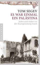 Es war einmal ein Palästina - Tom Segev - 9783641321611
