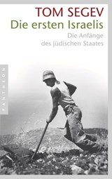 Die ersten Israelis - Tom Segev - 9783641321628