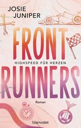 Frontrunners - Highspeed für Herzen - - Josie Juniper - 9783641326234