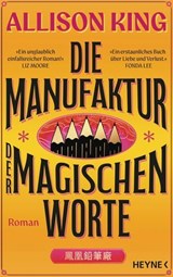Die Manufaktur der magischen Worte - Allison King - 9783641332402