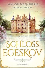 Schloss Egeskov - Anne-Grethe Bjarup Riis ; Thomas Rydahl - 9783641335489