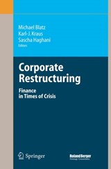 Corporate Restructuring - Michael Blatz ; Karl-J. Kraus ; Sascha Haghani - 9783642069611