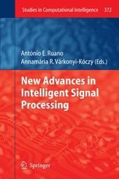 New Advances in Intelligent Signal Processing