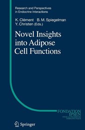 Novel Insights into Adipose Cell Functions
