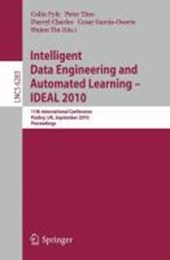 Intelligent Data Engineering and Automated Learning -- IDEAL 2010