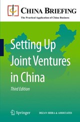 Setting Up Joint Ventures in China - Chris Devonshire-Ellis ; Andy Scott ; Sam Woollard - 9783642160394