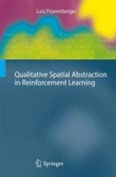 Qualitative Spatial Abstraction in Reinforcement Learning