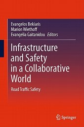 Infrastructure and Safety in a Collaborative World