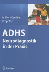 ADHS - Neurodiagnostik in der Praxis