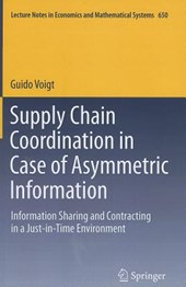 Supply Chain Coordination in Case of Asymmetric Information