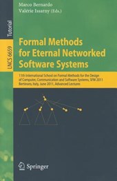 Formal Methods for Eternal Networked Software Systems