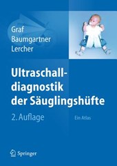 Ultraschalldiagnostik der Sauglingshufte