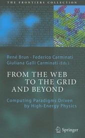 From the Web to the Grid and Beyond