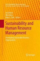 Sustainability and Human Resource Management - INA EHNERT ; DR. WES (CONSULTANT AND LECTURER,  Cass Business School, City University) Harry ; Klaus J. Zink - 9783642435867