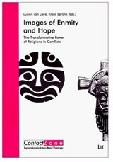 Images of Enmity and Hope - LIERE,  Lucien van ; Spronk, Klaas - 9783643903952