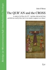 The Qur'an and the Cross - John O'Brien - 9783643910820