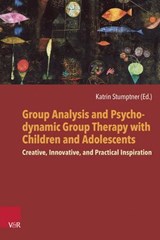 Group Analysis and Psychodynamic Group Therapy with Children and Adolescents -  - 9783647992778