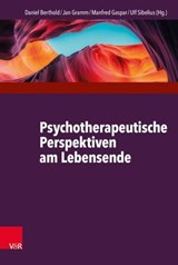Psychotherapeutische Perspektiven am Lebensende - Bernd Oliver Maier ; Urs Münch ; Claudia Wenzel ; Thomas Heidenreich ; Annette Riedel ; Johannes Michalak ; Rainer F. F. Sonntag ; Brigitte Dorst ; Alexander Noyon ; Lotte Hartmann-Kottek ; Wolfgang Schulze ; Dirk Revenstorf ; Dorothea Oberegelsbacher ; B - 9783647998633