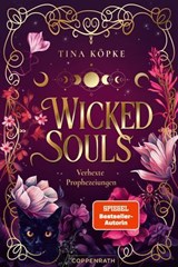 Wicked Souls (Bd. 1) - Tina Köpke - 9783649654667