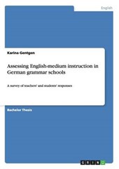 Assessing English-medium instruction in German grammar schools