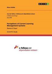 Perceptions of Current Learning Management Systems