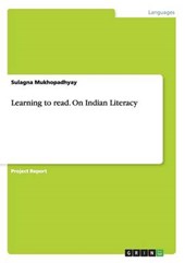 Learning to read. On Indian Literacy