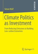 Climate Politics as Investment -  - 9783658024055