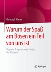 Warum der Spass am Boesen ein Teil von uns ist