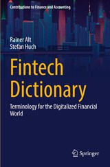 Fintech Dictionary - Rainer Alt ; Stefan Huch - 9783658360580